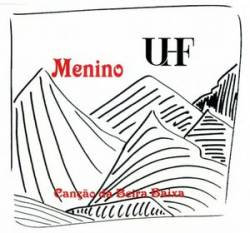 UHF : Menino (Canção da Beira Baixa)